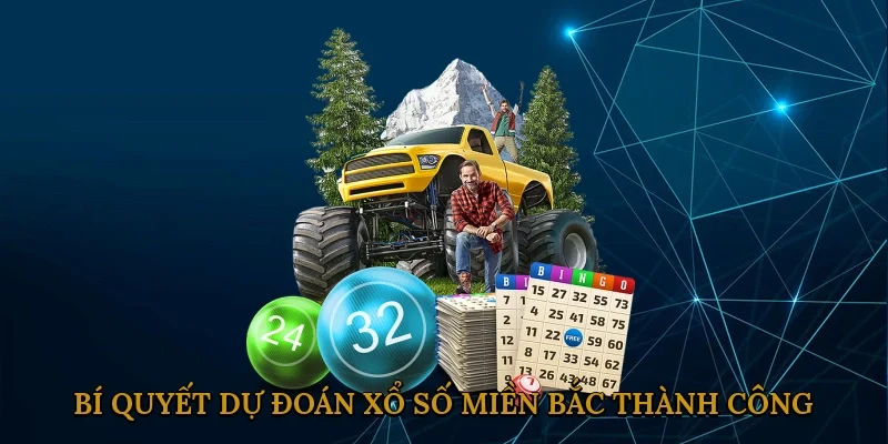 Bí Quyết Dự Đoán Xổ Số Miền Bắc Thành Công