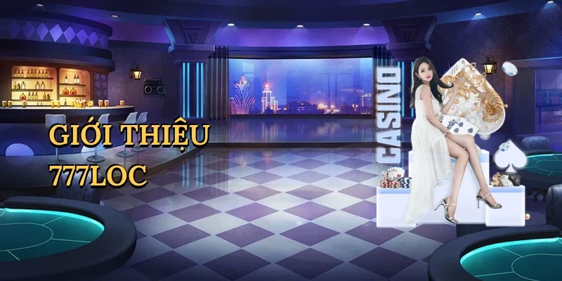 gioi-thieu-777loc-1
